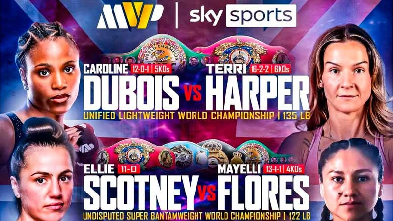 ¿Dónde ver Dubois vs Harper & Ellie Scotney vs Mayelli Flores ...
